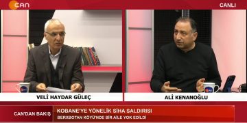 Kobanê Berxbotan Köyü’ne Yönelik SİHA Saldırısı – Suriye’de Alevi Katliamları Devam Ediyor – DEM Parti’nin MHP Ve AKP Görüşmeleri – Veli Haydar Güleç Ve Ali Kenanoğlu İle Can’dan Bakış