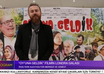 ” OY’UNA GELDİK ” FİLMİNİN LONDRA GALASI – İngiltere Alevi Kültür Merkezi Ve Cemevi – Elif Tabak İle Özel Program
