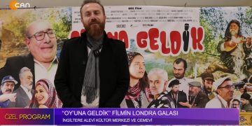 ” OY’UNA GELDİK ” FİLMİNİN LONDRA GALASI – İngiltere Alevi Kültür Merkezi Ve Cemevi – Elif Tabak İle Özel Program