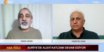 Suriye’de Alevi Katliamı Devam Ediyor, – Diren Keser’in hazırlayıp sunduğu Hak Yolu Programının Konuğu: DAD Genel Merkez Yöneticisi Hüseyin Ozan.