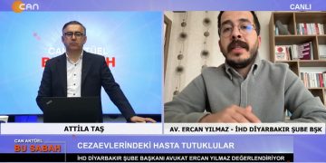 Attila Taş’ın sunumuyla Can Aktüel Bu Sabah’ın konuğu İHD Diyarbakır Şube Başkanı Avukat Ercan Yılmaz – 2. Bölüm