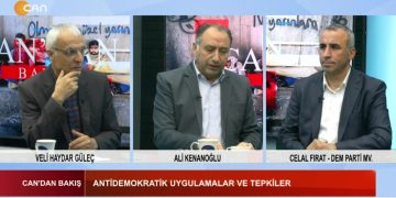 Çözüm Süreci Ve Kürt Sorunu – Antidemokratik Uygulamalar Ve Tekpiler – Suriye’de Alevi Katliamı Sürüyor – Veli Haydar Güleç Ve Ali Kenanoğlu İle Can’dan Bakış Programının Konuğu DEM Parti İstanbul Milletvekili Celal Fırat