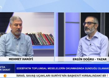 Edebiyatın Toplumsal Meselelerin Okunmasında Sunduğu Olanaklar, Mehmet Hanifi ile Can’da Kültür Sanat. Konuk: Yazar Ergin Doğru.
