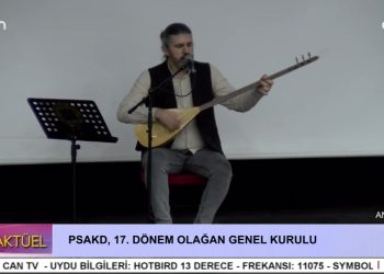 PSAKD, 17. DÖNEM OLAĞAN GENEL KURULU – ANKARA