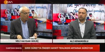 Sırrı Süreyya Önder’in Hayati Tehlikesi Artarak Sürüyor – Rojava’da Kürt Ulusal Konferansı Toplandı – İBB’ye Yönelik İkinci Operasyon – Veli Haydar Güleç Ve Ali Kenanoğlu İle Can’dan Bakış