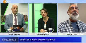 Suriye’deki Alevi Katlliamı Sürüyor – İbrahim Karakaya İle Canlar Divanı Programının Konukları Erdal Kılıçkaya Ve Çilem Küçükkeleş