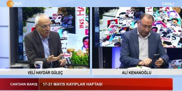 17-31 Mayıs Kayıplar Haftası – DEM Parti’den Meclisdeki Partileri Ziyaret – Çözüm Sürecindeki Yeni Gelişmeler – Öcalan’dan Yeni Bir Sözleşmeye İhtiyaç Var Açıklaması – Veli Haydar Güleç Ve Ali Kenanoğlu İle Can’dan Bakış
