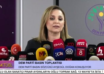 DEM PARTİ BASIN SÖZCÜSÜ AYŞEGÜL DOĞAN GÜNDEMİ DEĞERLENDİRİYOR