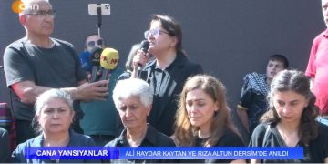 ALİ HAYDAR KAYTAN VE RIZA ALTUN DERSİM’DE ANILDI