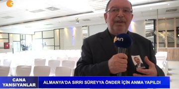 ALMANYA’DA SIRRI SÜREYYA ÖNDER İÇİN ANMA YAPILDI