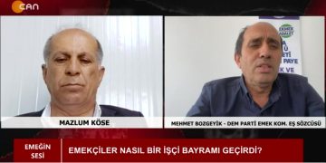 Emekçiler Nasıl Bir İşçi Bayramı Geçirdi, Mazlum Köse ile Emeğin Sesi. Konuk: Mehmet Bozgeyik.