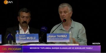 MERSİN’DE ‘TOPLUMSAL BARIŞIN OLANAKLARI VE SORUNLARI’ PANELİ – 2