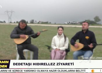 Soma Kozluören Köyünde Dedetaşı Hıdırellez Ziyareti