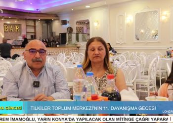 Tilkiler Toplum Merkezi’nin 11. Dayanışma Gecesi – Londra. Elif Tabak İle Britanya Güncesi.