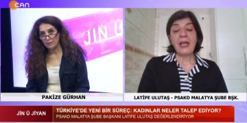 Türkiye’de Yeni Bir Şüreç: Kadınlar Neler Talep Ediyor?, Pakize Gürhan İle Jin Û Jiyan Programının Konuğu PSAKD Malatya Şube Başkanı Latife Ulutaş.