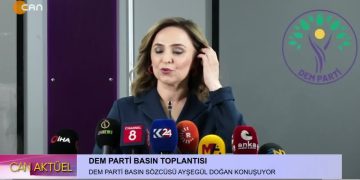 DEM PARTİ SÖZCÜSÜ AYŞEGÜL DOĞAN GÜNDEMİ DEĞERLENDİRİYOR
