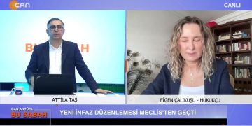 Attila Taş’ın sunumuyla Can Aktüel Bu Sabah’ın konuğu Hukukçu Figen Çalıkuşu. – 2. Bölüm