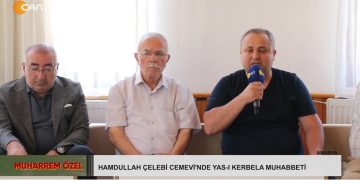 HAMDULLAH ÇELEBİ CEMEVİ’NDE YAS-I KERBELA MUHABBETİ