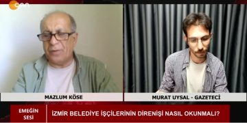 İzmir Belediye İşçilerinin Direnişi Nasıl Okunmalı ? – Belediye İşçilerinin Örgütlü Mücadelesi – ‘ BİRTEK-SEN Genel Başkanı Mehmet Türkmen Hala Ev Hapsinde ‘ – TİS Sürecinde Kamu Emekçilerini Ne Bekliyor ? – Mazlum Köse İle Emeğin Sesi Programının konuğu Gazeteci Murat Uysal