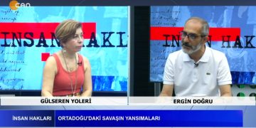 Ortadoğu’daki Savaşın Yansımaları – İsrail İran Savaşı Türkiyeyi Etkiler mi? – Gülseren Yoleri İle İnsan Hakları Programının Konuğu Can TV Yayın Kurulu Üyesi Ergin Doğru