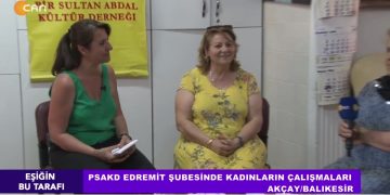 – PSAKD EDREMİT ŞUBESİNDE KADINLARIN ÇALIŞMALARI- AKÇAY / BALIKESİR- Çilem Küçükkeleş İle Eşiğin Bu Tarafı Programının Konukları PSAKD Edremit Şubesi Başkanı Sabahat Aydoğan Nalbantoğlu, Aysel Aruk, Çiğdem Akkaya Ve Sebahat Soysal