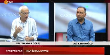 Veli Haydar Güleç Ve Ali Kenanoğlu İle Can’dan Bakış