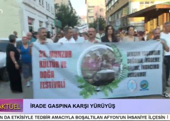 23. Munzur Doğa Ve Kültür Festivali Kapsamında İrade Gaspına Karşı Yürüyüş