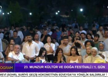 23. MUNZUR KÜLTÜR VE DOĞA FESTİVALİ – 1. GÜN – DERSİM
