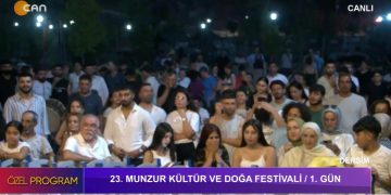 23. MUNZUR KÜLTÜR VE DOĞA FESTİVALİ – 1. GÜN – DERSİM