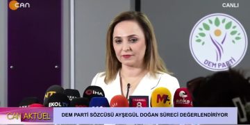 – CAN AKTÜEL
 – DEM PARTİ SÖZCÜSÜ AYŞEGÜL DOĞAN SÜRECİ DEĞERLENDİRİYOR