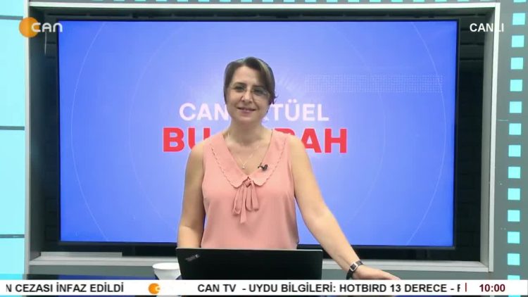 – Çilem Küçükkeleş İle Can Aktüel Bu Sabah