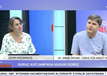 Çilem Küçükkeleş İle Can Aktüel Bu Sabah Programının 2. Bölüm Konuğu Suruç İçin Adalet İnisiyatifi’nden Avukat Erkan Ünüvar