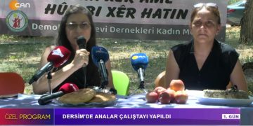 DERSİM’DE ANALAR ÇALIŞTAYI YAPILDI – 1. GÜN – ÖZEL PROGRAM