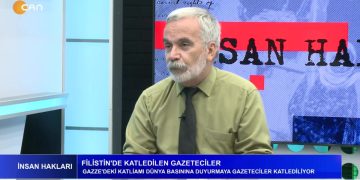 FİLİSTİN’DE KATLEDİLEN GAZETECİLER, Gülseren Yoleri İle İnsan Hakları Programının Konuğu Basın-İş Genel Başkanı Turgut Dedeoğlu