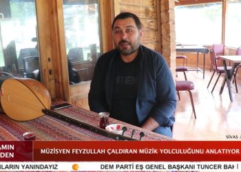 MÜZİSYEN FEYZULLAH ÇALDIRAN MÜZİK YOLCULUĞUNU ANLATIYOR – HAFİK / SİVAS