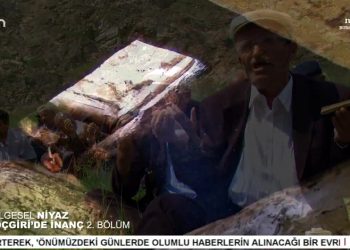 NİYAZ – KOÇGİRİ’DE İNANÇ 2. BÖLÜM – BELGESEL