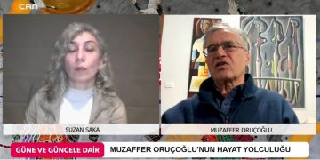 Siyasetçi, Yazar, Ressam, Heykeltraş Muzaffer Oruçoğlu’nun Hayat Yolculuğu, -Suzan Saka ile Güne ve Güncele Dair Programının Konuğu: Siyasetçi Yazar Muzaffer Oruçoğlu