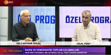 SURİYE’DE ALEVİ VE DÜRZİLERE YÖNELİK ETNİK VE DİNSEL SOYKIRIM SALDIRILARI, – Veli Haydar Güleç ile Özel Program. Konuk: DEM Parti İstanbul Milletvekili Celal Fırat.