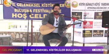 11. GELENEKSEL KİSTİKLİLER BULUŞMASI / 1. BÖLÜM – SEVİM DEMİR İLE ÖZEL PROGRAM.