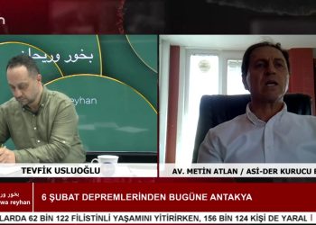 6 Şubat Depremlerinden Bugüne Antakya – Samandağ’da Toplumsal Olayların Tırmanışı – Tevfik Usluoğlu İle Bahour Wa Reyhan Programının Konuğu ASİ-DER Kurucu Başkanı AV. Metin Atlan