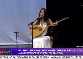 ALEVİ BEKTAŞİ İNANCINDA KADIN VE DOĞA PANELİ – 62. HACI BEKTAŞ VELİ ANMA TÖRENLERİ – 2. GÜN