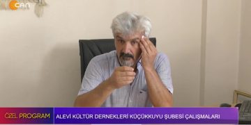 ALEVİ KÜLTÜR DERNEKLERİ KÜÇÜKKUYU ŞUBESİ ÇALIŞMALARI