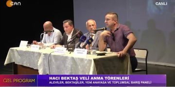 ALEVİLER, BEKTAŞİLER, YENİ ANAYASA VE TOPLUMSAL BARIŞ PANELİ, HACI BEKTAŞ VELİ ANMA TÖRENLERİ.