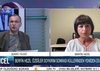 BERFİN HEZİL: ŞENGAL’DE GÖZLER ÖNÜNDE ÊZİDÎ SOYKIRIMI YAŞANDI. – ÊZİDÎLER SOYKIRIM SONRASI KÜLLERİNDEN YENİDEN DOĞDU.