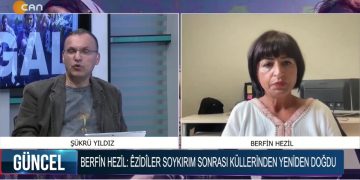 BERFİN HEZİL: ŞENGAL’DE GÖZLER ÖNÜNDE ÊZİDÎ SOYKIRIMI YAŞANDI.
– ÊZİDÎLER SOYKIRIM SONRASI KÜLLERİNDEN YENİDEN DOĞDU.