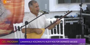 ÇANAKKALE KÜÇÜKKUYU ALEVİ KÜLTÜR DERNEĞİ GECESİ / 2. BÖLÜM