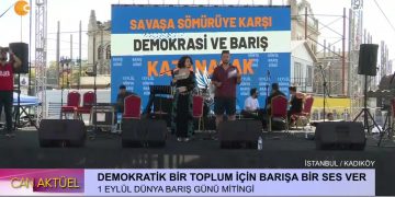 Demokratik Bir Toplum İçin Barışa Bir Ses Ver. 1 Eylül Dünya Barış Günü Mitingi – KADIKÖY / İSTANBUL