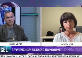 BERFİN HEZİL: ŞENGAL’DE GÖZLER ÖNÜNDE ÊZİDÎ SOYKIRIMI YAŞANDI.
– ÊZİDÎLER SOYKIRIM SONRASI KÜLLERİNDEN YENİDEN DOĞDU.