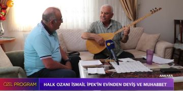 HALK OZANI İSMAİL İPEK’İN EVİNDEN DEYİŞ VE MUHABBET – HÜSEYİN KELLECİ İLE ÖZEL PROGRAM