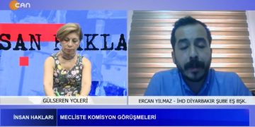 Mecliste Komisyon Görüşmeleri – Barış Ve Demokratik Toplum Süreci Nasıl İlerlemeli ? – Gülseren Yoleri İle İnsan Hakları Programının Konuğu İHD Diyarbakır Şube Eş Başkanı Ercan Yılmaz